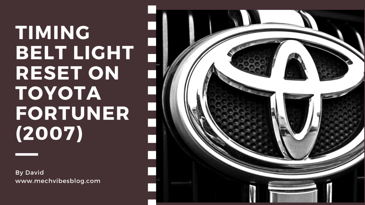 Timing-Belt-Light-Reset-On-Toyota-Fortuner(2007)