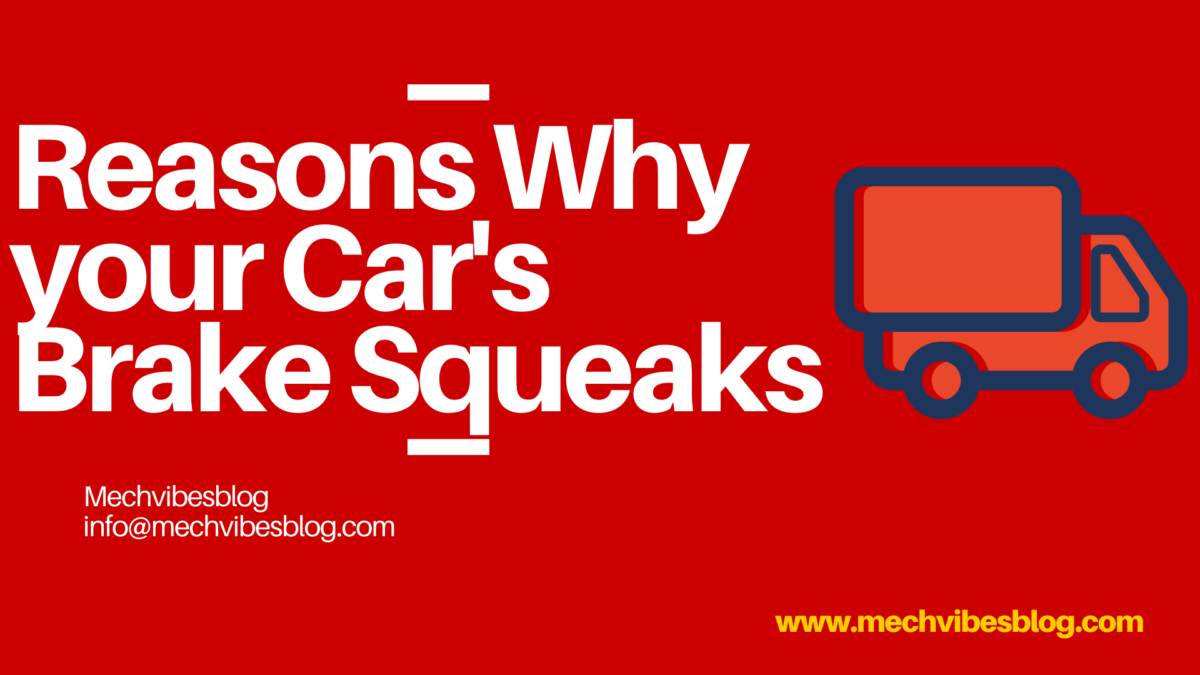 Reasons-Why-your-Car's-Brake-Squeaks