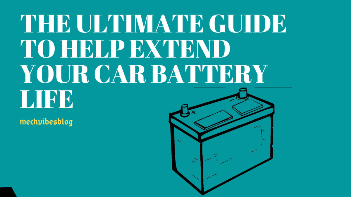 guide-to-help-extend-your-car-battery-life