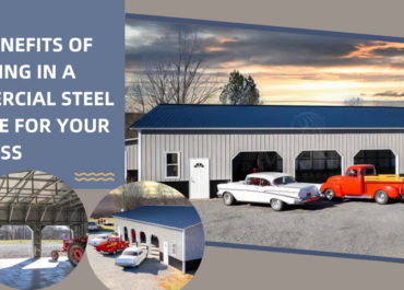 The Benefits Of Investing In A Commercial Steel Garage For Your Business